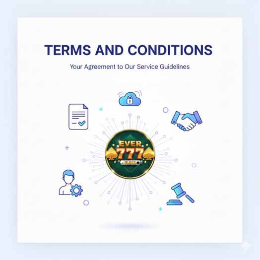 ever 777 game terms and conditions